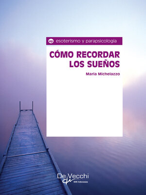 cover image of Cómo recordar los sueños